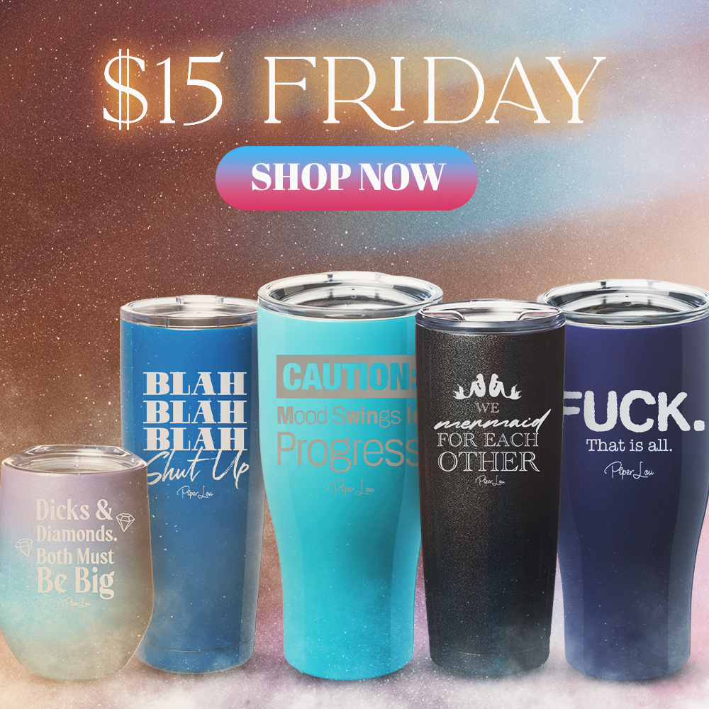 $15 Friday – Piper Lou Collection