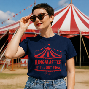 Ringmaster Of The Shit Show Classic Tee — lifestyle hero