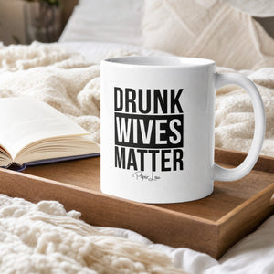 Drunk Wives Matter lifestyle hero