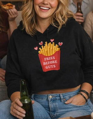 Fries Before Guys Cropped Hoodie