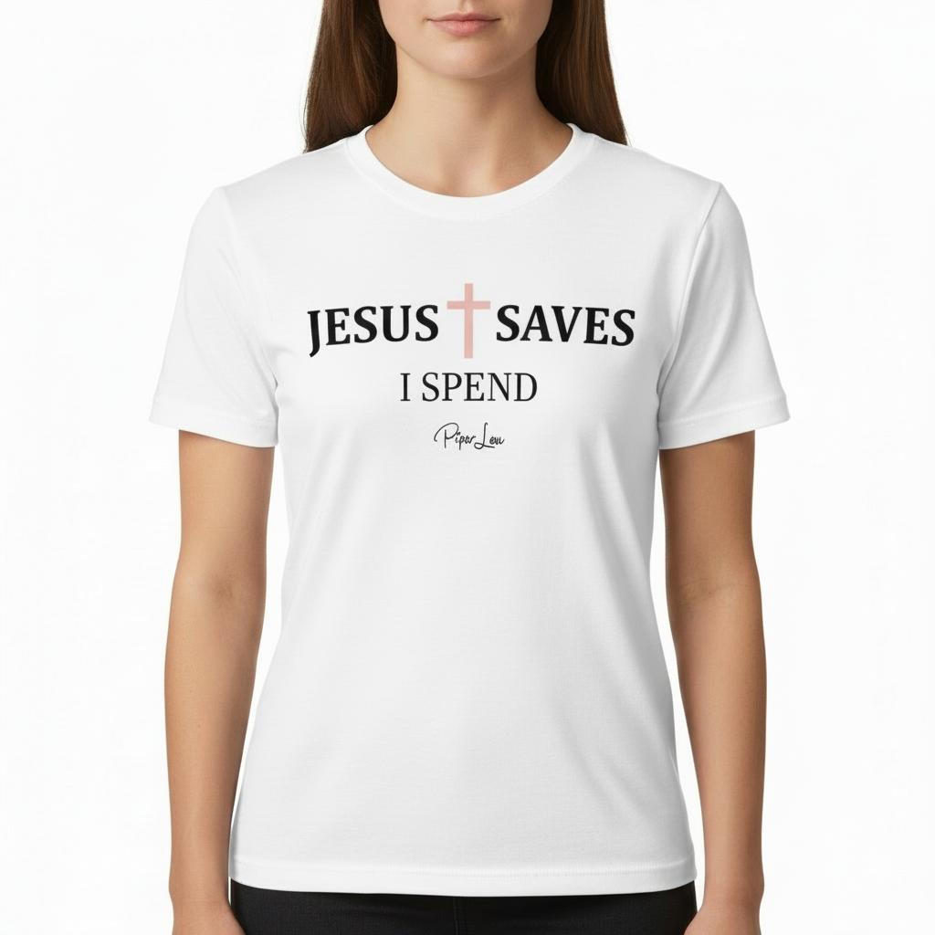 Jesus Saves I Spend White Graphic Tee