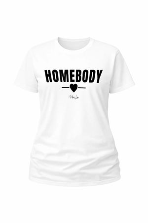 Homebody - Classic Tee