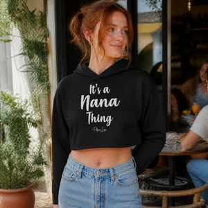 It's A Nana Thing Cropped Hoodie — lifestyle hero