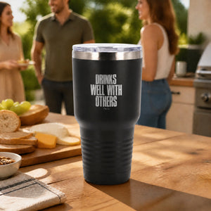 Drinks Well With Others 30oz Engraved Tundra Tumbler — lifestyle