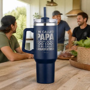 I'm Called Papa 40oz Engraved Travel Tumbler — lifestyle