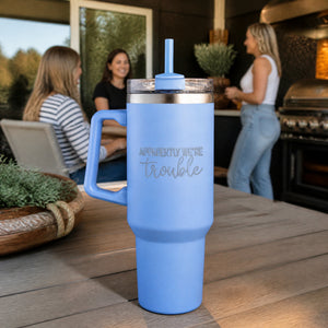 Light Blue Apparently We're Trouble 40oz Engraved Travel Tumbler — lifestyle