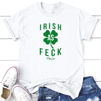 St. Patrick's Day Apparel | Irish As Feck
