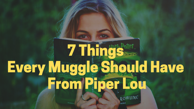 7 Things Every Muggle Should Have from Piper Lou