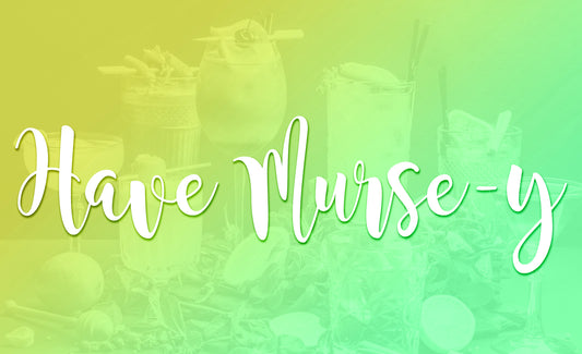 Have Murse-Y Margarita Drink Recipe