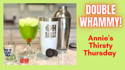 Thirsty Thursday - Double Whammy!