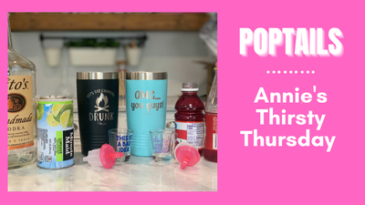 Thirsty Thursday - Poptails