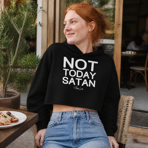 Not Today Satan Cropped Hoodie — lifestyle hero