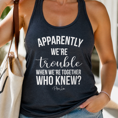 Trouble When We're Together Tank Top — lifestyle hero