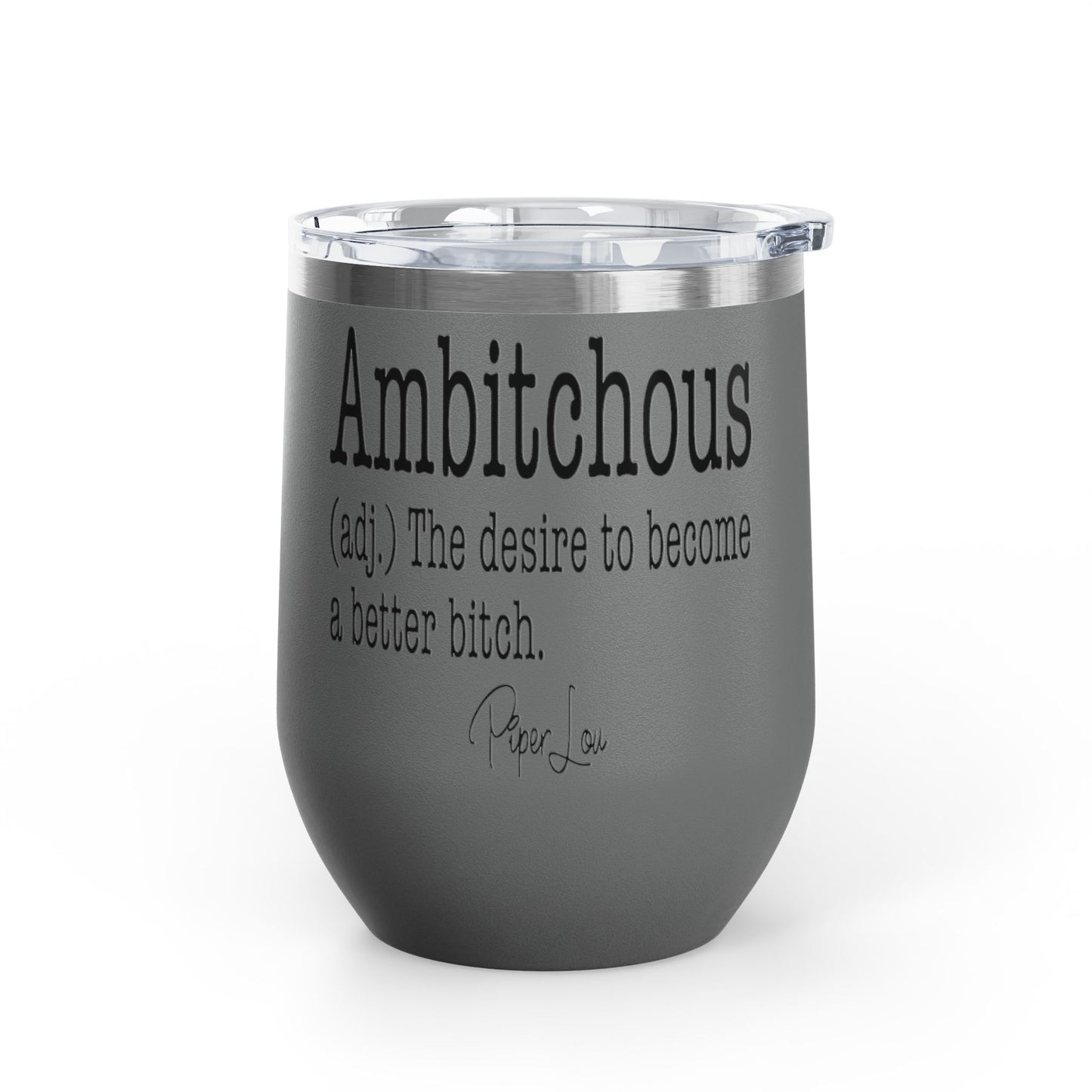 Ambitchous Definition 12oz Premium Insulated Tumbler