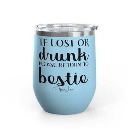 If Lost Or Drunk Return To Besite 12oz Premium Insulated Tumbler