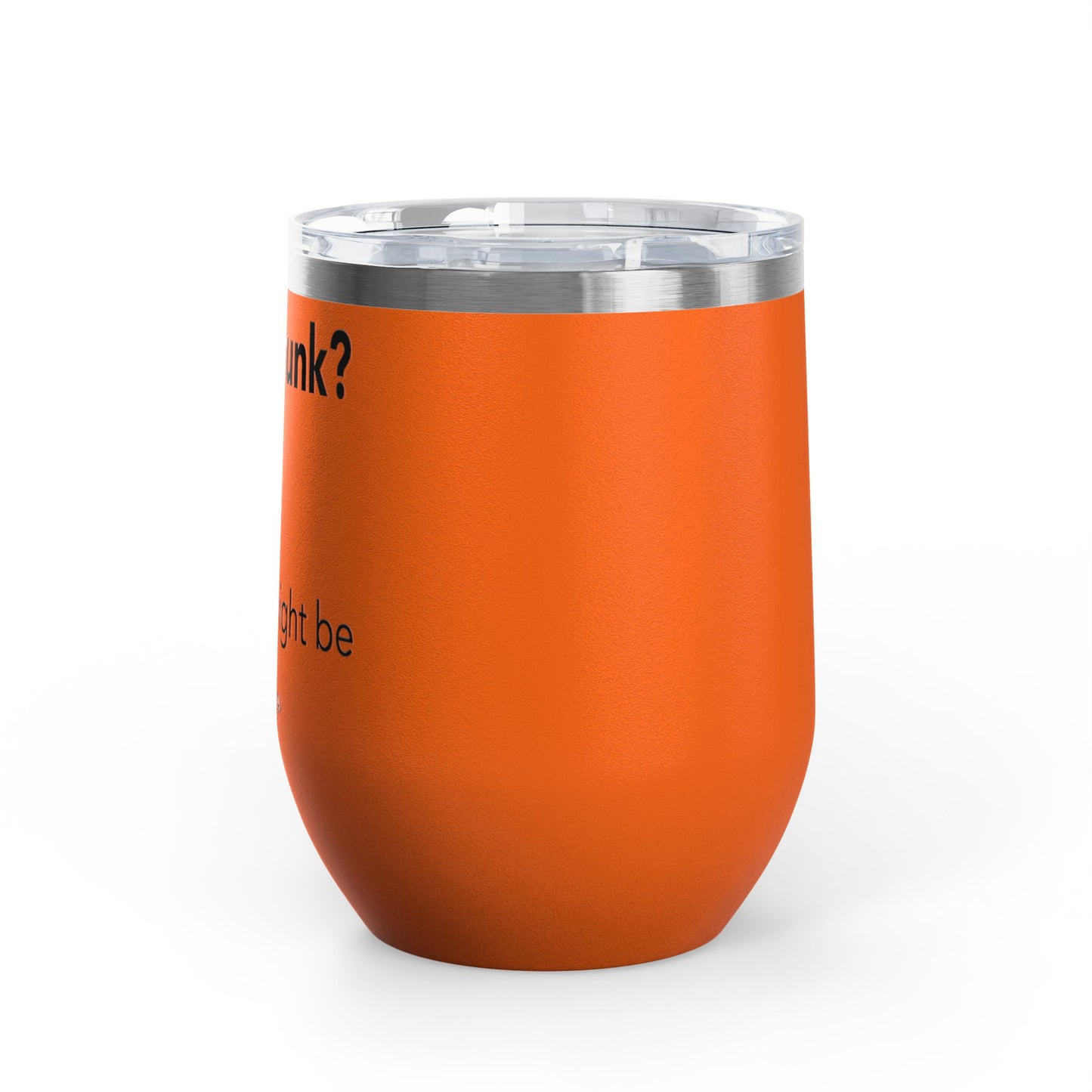 Am I Drunk Checklist 12oz Premium Insulated Tumbler