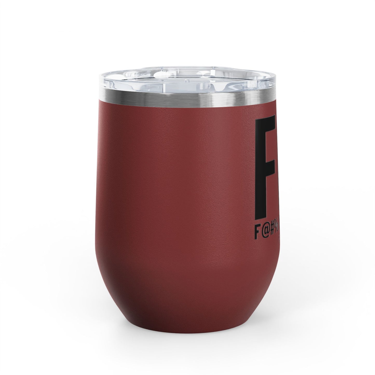 Fit F@#% I'm Tired 12oz Premium Insulated Tumbler