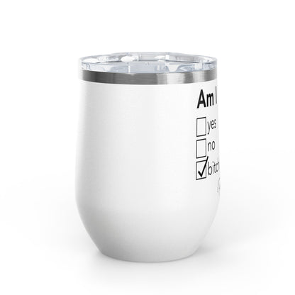 Am I Drunk Checklist 12oz Premium Insulated Tumbler