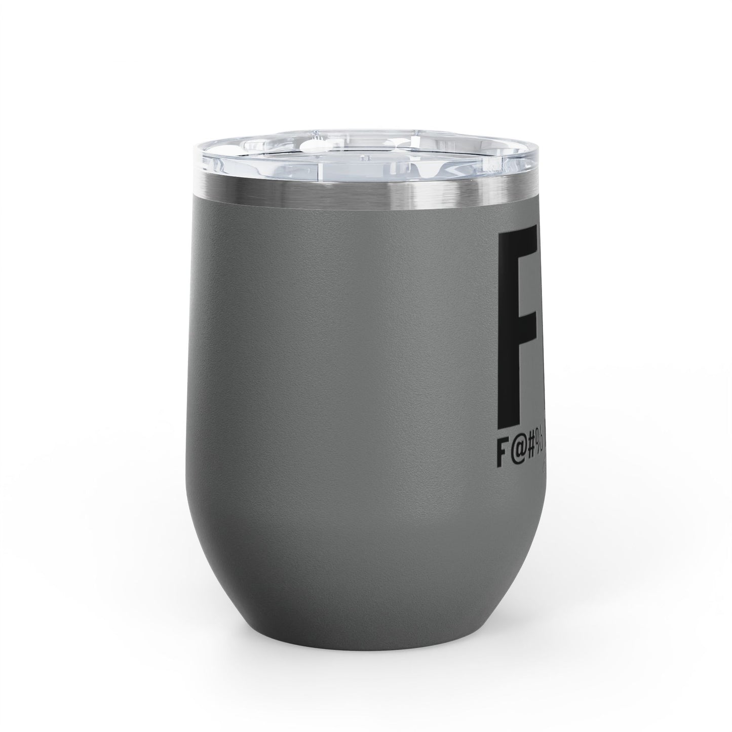 Fit F@#% I'm Tired 12oz Premium Insulated Tumbler