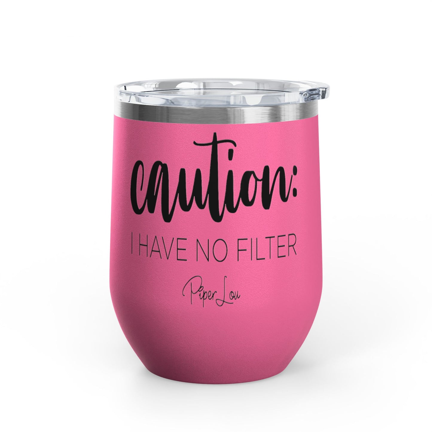 Caution: I Have No Filter 12oz Premium Insulated Tumbler