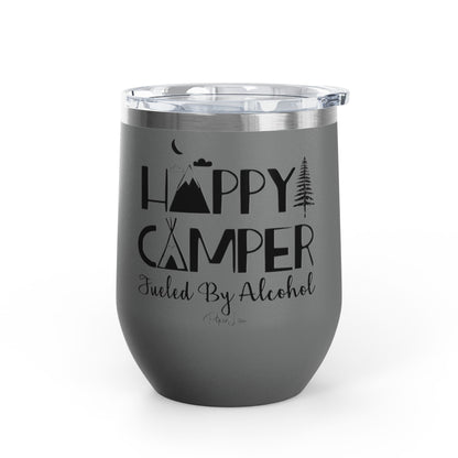 Happy Camper Fueled By Alcohol 12oz Premium Insulated Tumbler