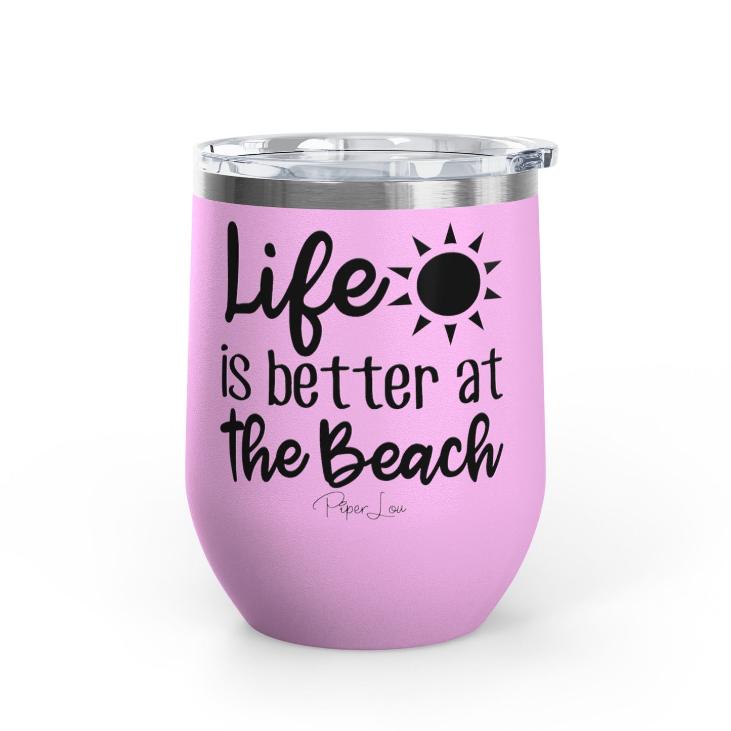 Life Is Better at the Beach 12oz Premium Insulated Tumbler
