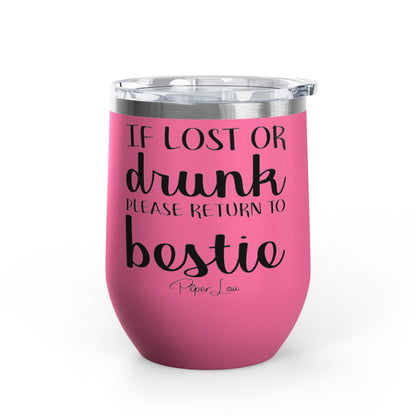 If Lost Or Drunk Return To Besite 12oz Premium Insulated Tumbler