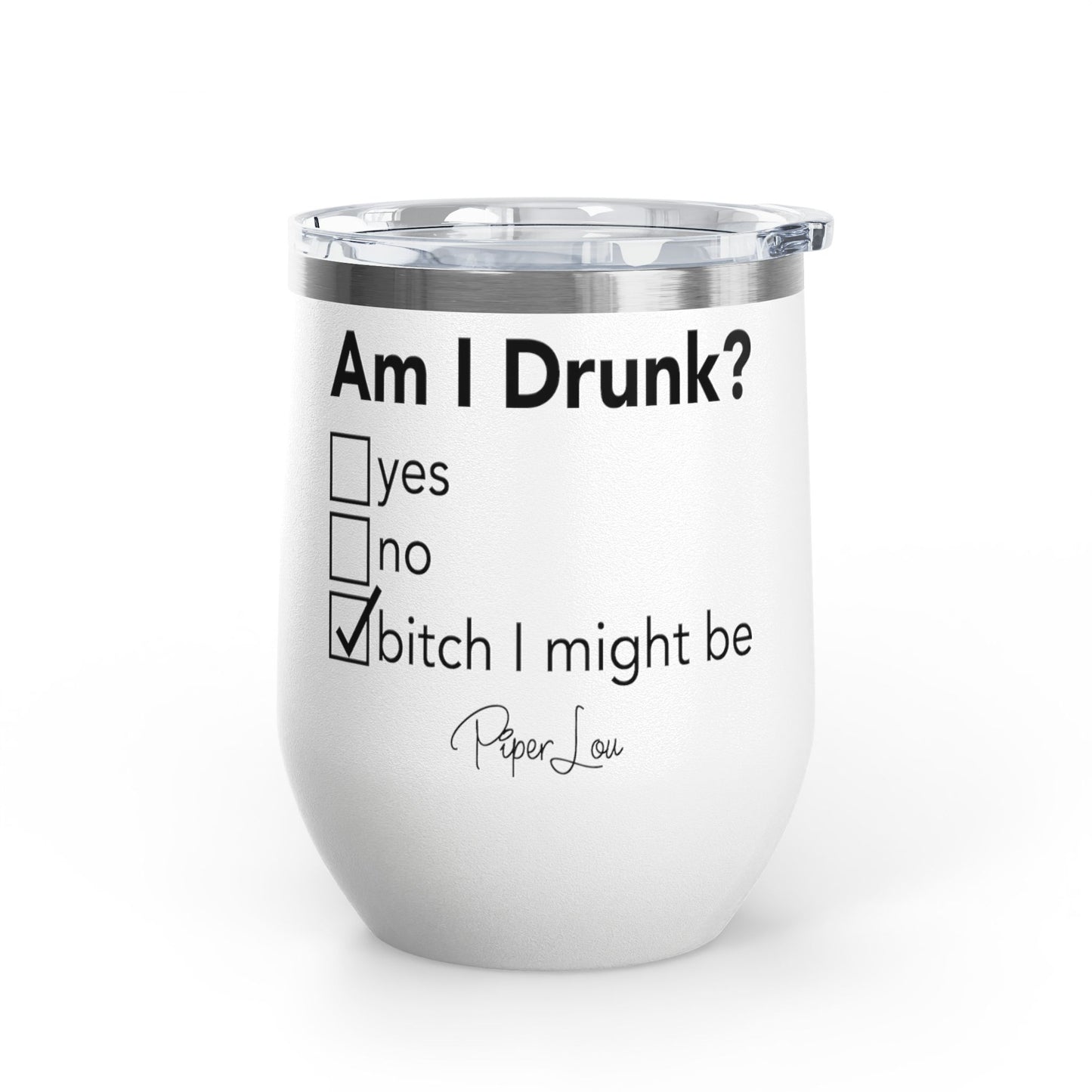 Am I Drunk Checklist 12oz Premium Insulated Tumbler