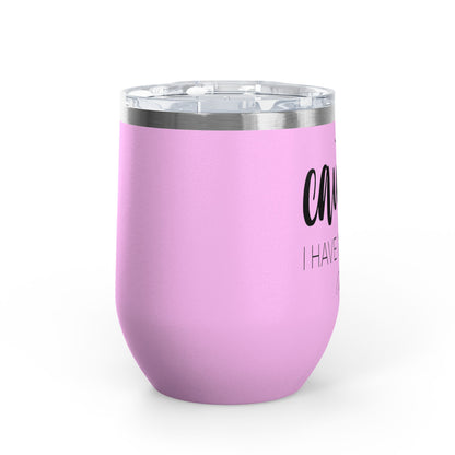 Caution: I Have No Filter 12oz Premium Insulated Tumbler