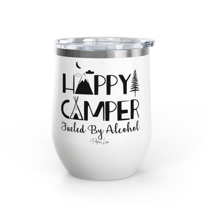 Happy Camper Fueled By Alcohol 12oz Premium Insulated Tumbler