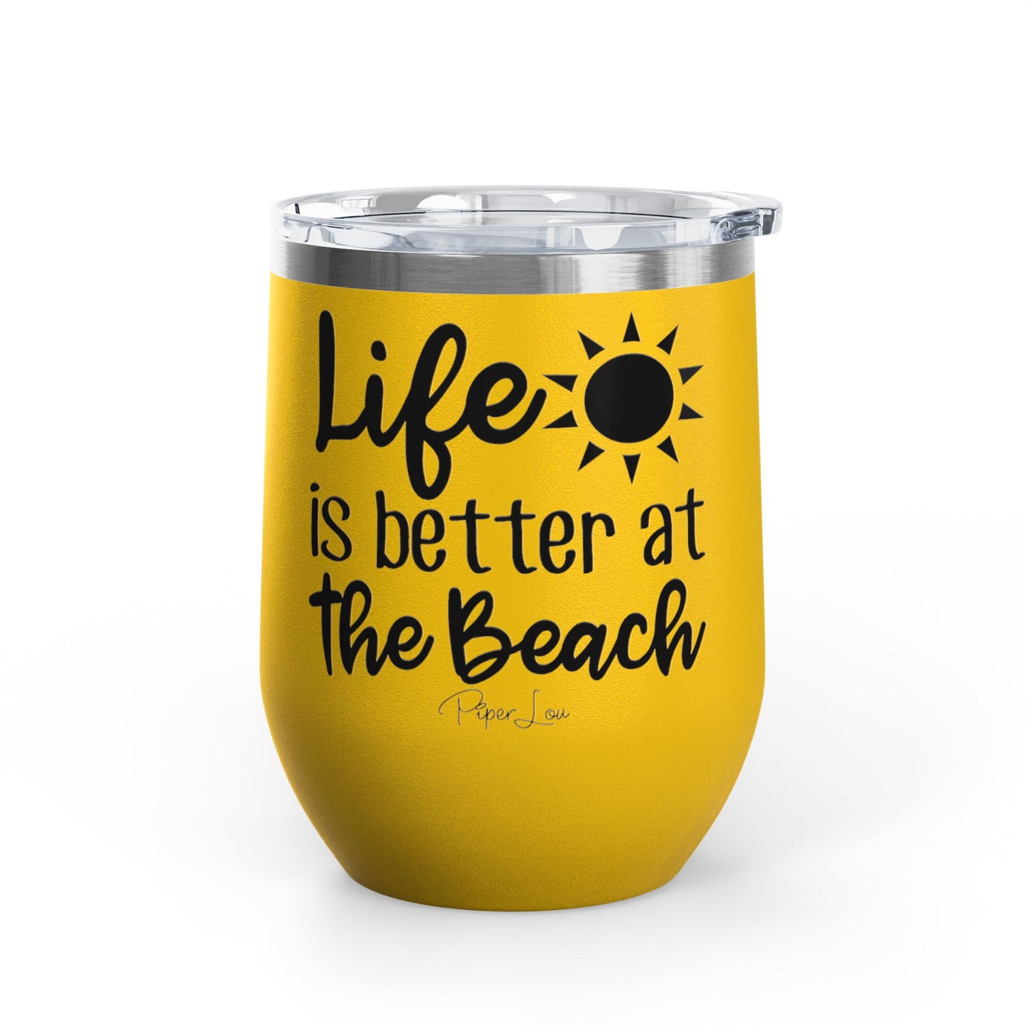 Life Is Better at the Beach 12oz Premium Insulated Tumbler