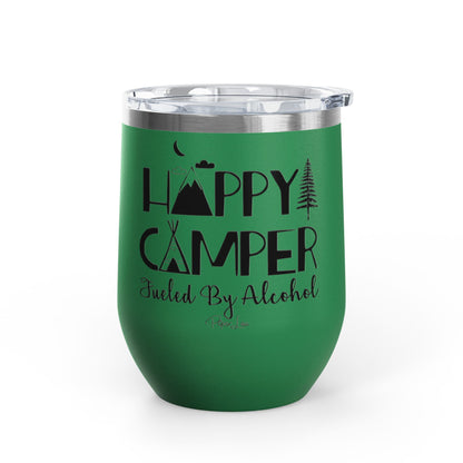 Happy Camper Fueled By Alcohol 12oz Premium Insulated Tumbler