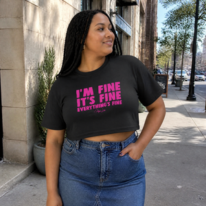 I'm Fine It's Fine Everything's Fine Cropped Boxy Tee — lifestyle hero
