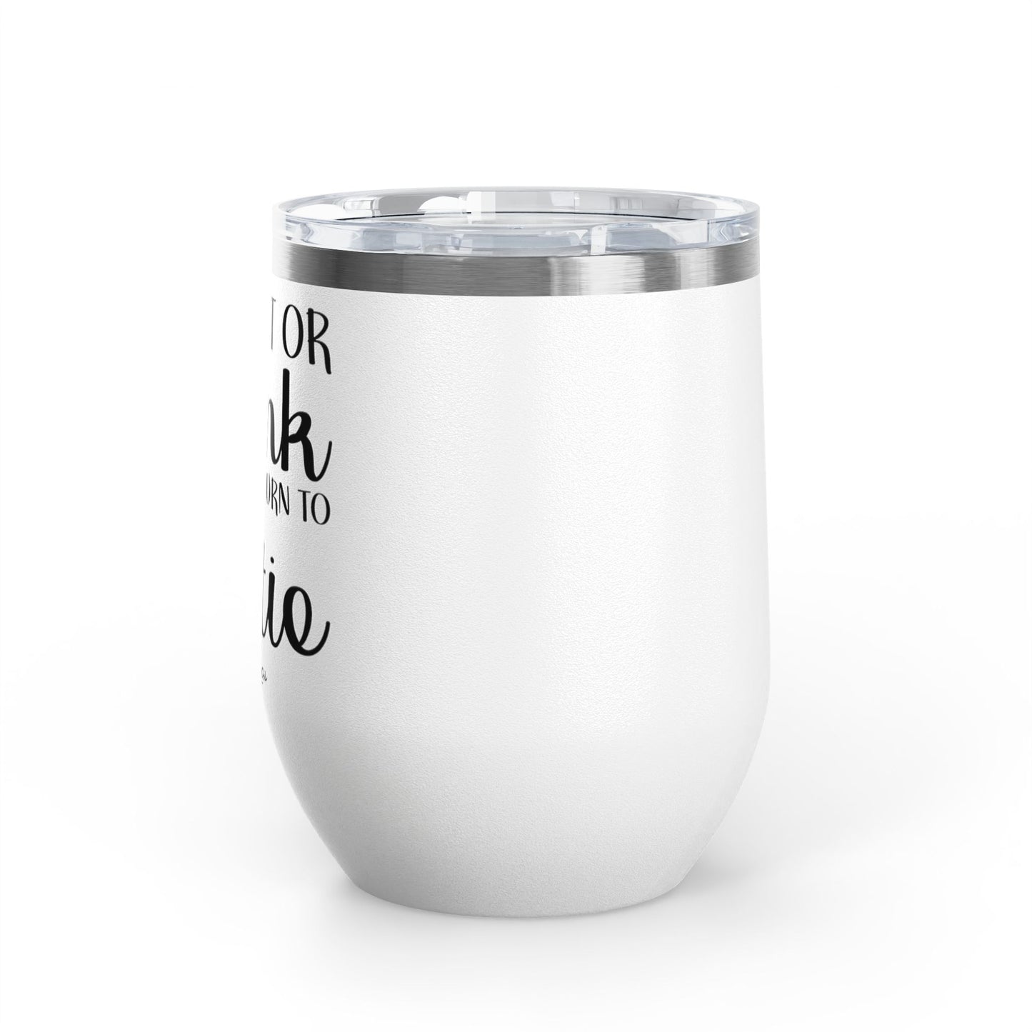 If Lost Or Drunk Return To Besite 12oz Premium Insulated Tumbler
