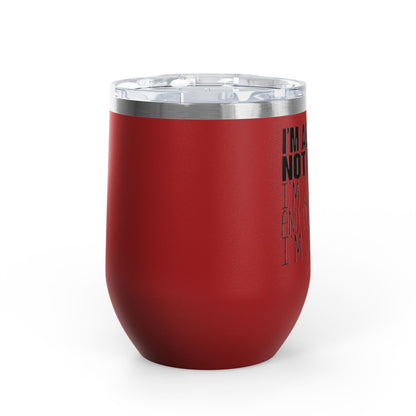 I'm Actually Not Funny...... 12oz Premium Insulated Tumbler