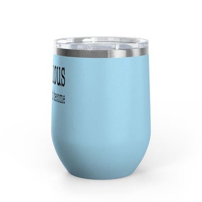 Ambitchous Definition 12oz Premium Insulated Tumbler