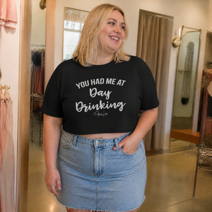 You Had Me At Day Drinking Cropped Boxy Tee — lifestyle hero