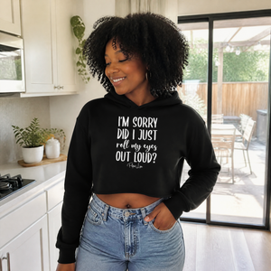 Roll My Eyes Out Loud Cropped Hoodie — lifestyle hero