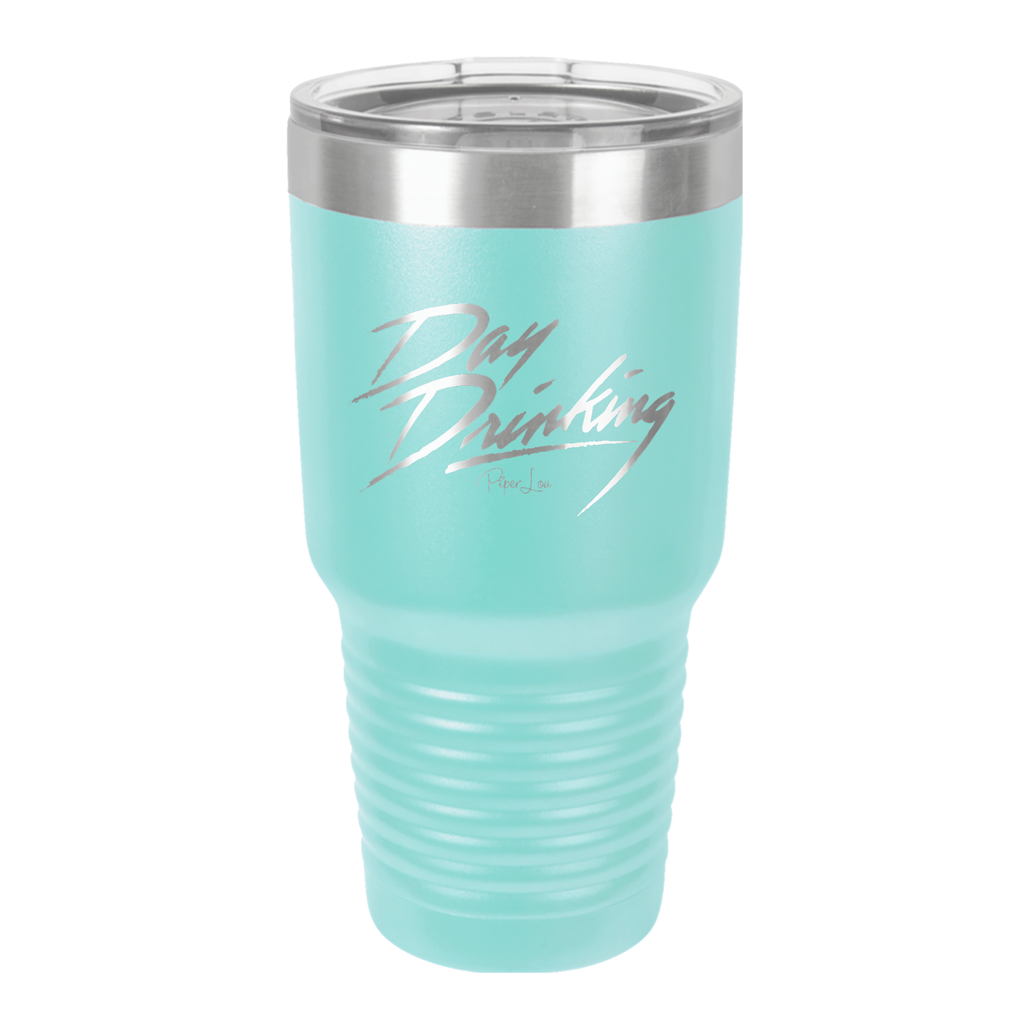 Day Drinking - 30oz Premium Insulated Tumbler