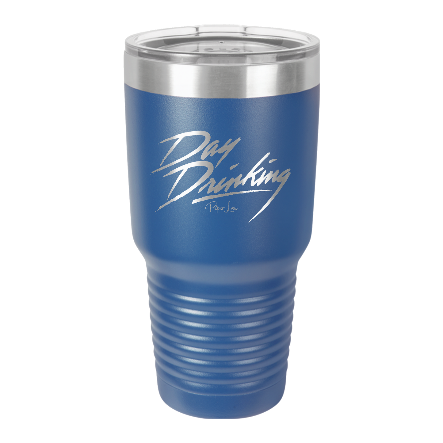 Day Drinking - 30oz Premium Insulated Tumbler