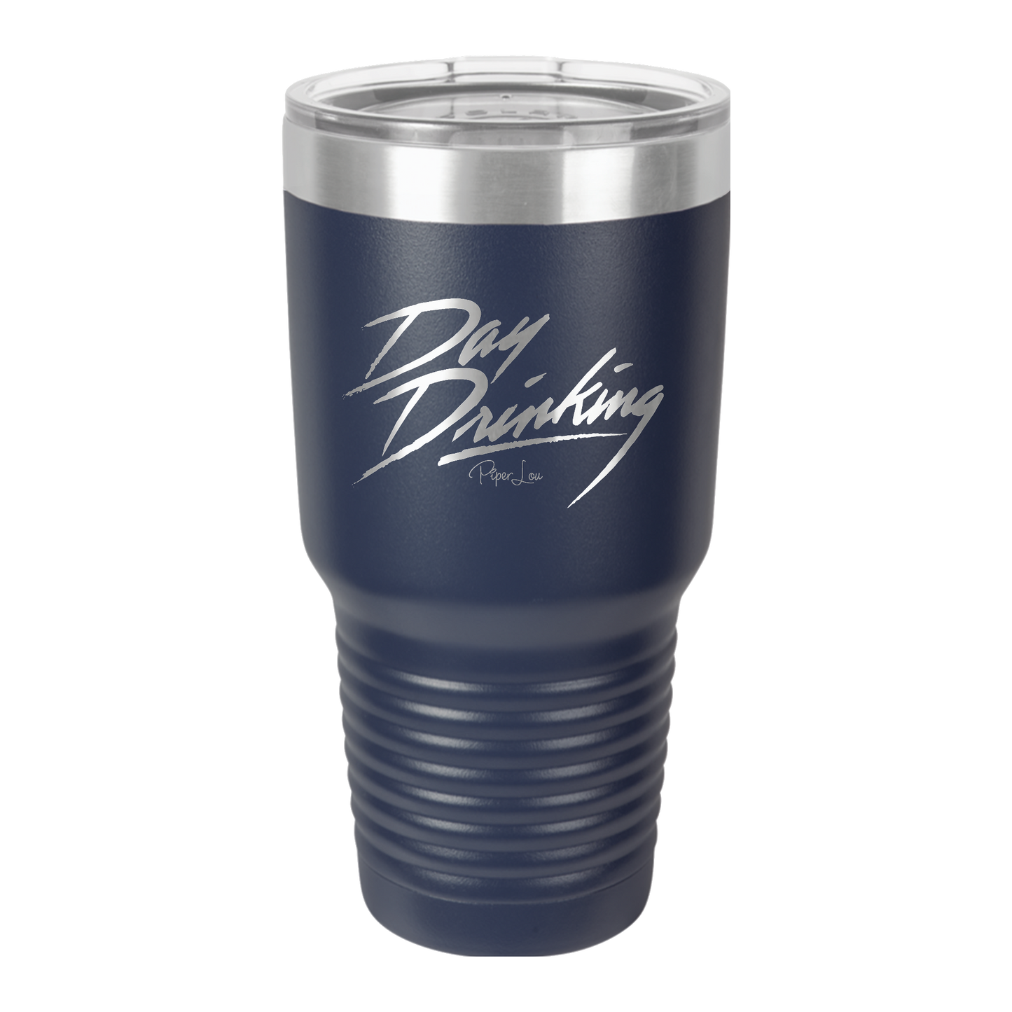 Day Drinking - 30oz Premium Insulated Tumbler