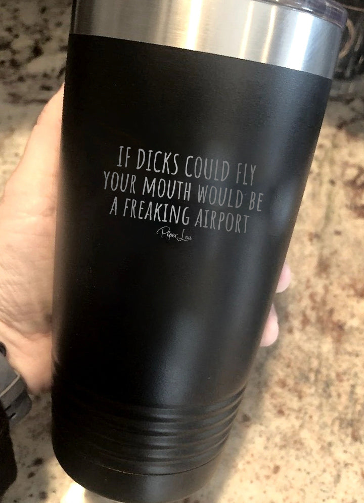 If Dicks Could Fly Old School Tumbler