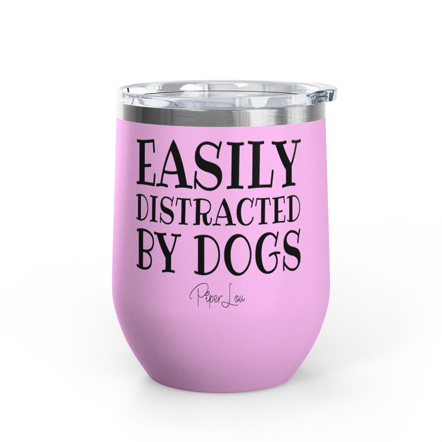 Easily Distracted By Dogs 12oz Premium Insulated Tumbler