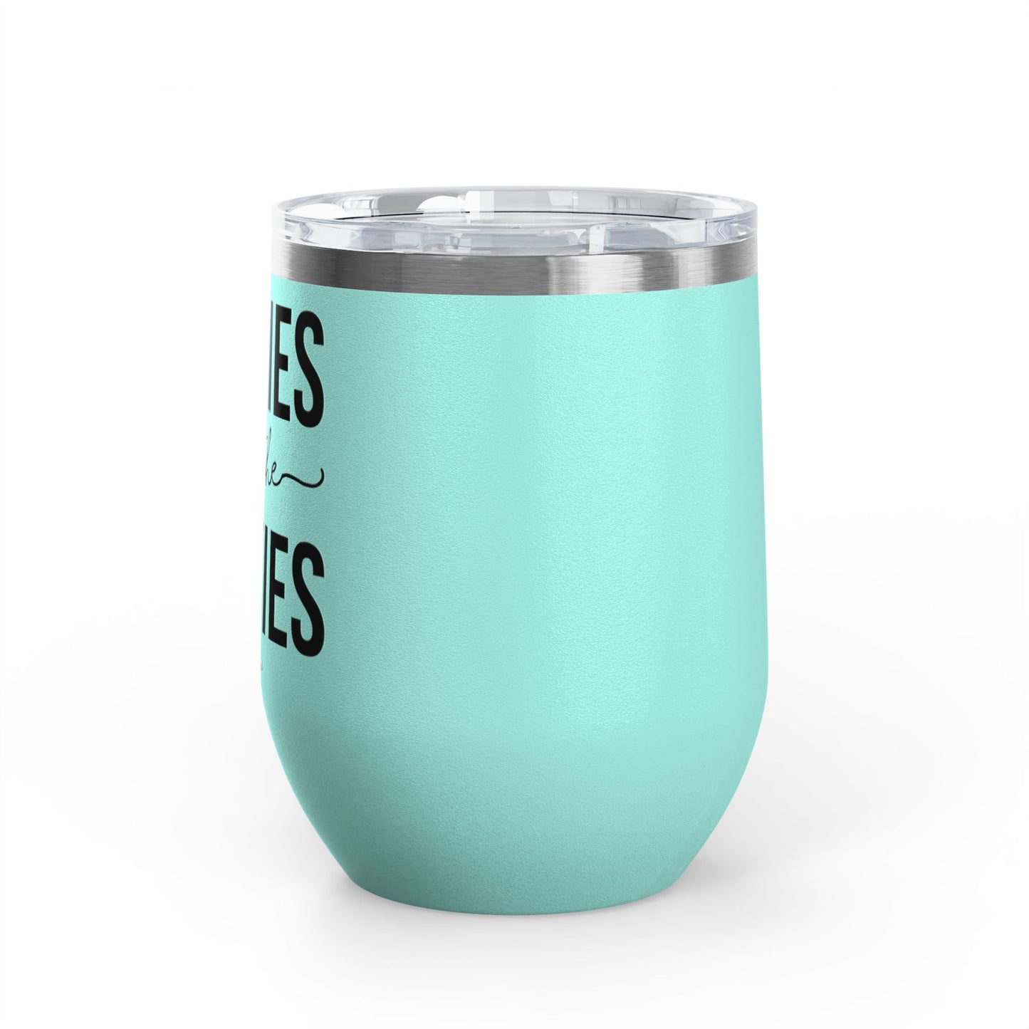 Besties For The Resties 12oz Premium Insulated Tumbler