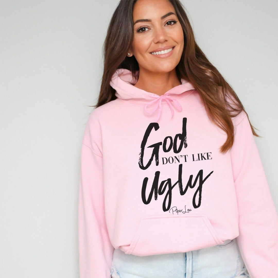 God Don't Like Ugly Graphic Hoodie