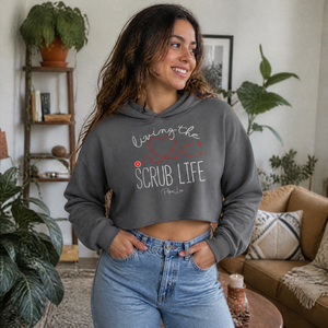 Living The Scrub Life Cropped Hoodie — lifestyle hero