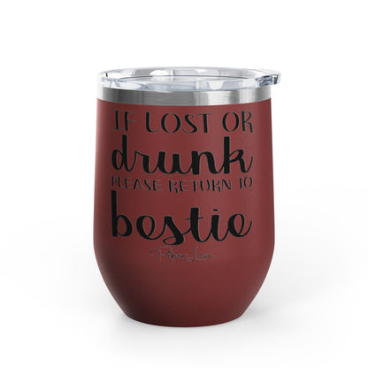 If Lost Or Drunk Return To Besite 12oz Premium Insulated Tumbler