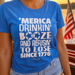 Drinkin Booze And Refusin To Lose Classic Tee — lifestyle hero
