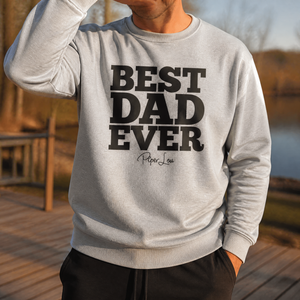 Best Dad Ever Graphic Crewneck Sweatshirt — lifestyle hero