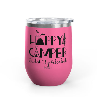 Happy Camper Fueled By Alcohol 12oz Premium Insulated Tumbler